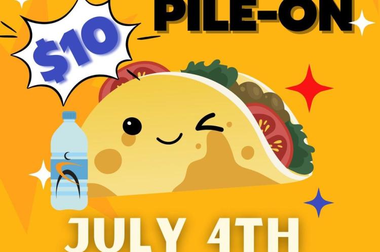 July 4th Taco Pile-On