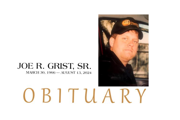 JOE R. GRIST, SR.