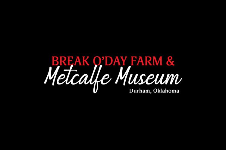 Break O'Day Farm and Metcalfe Museum