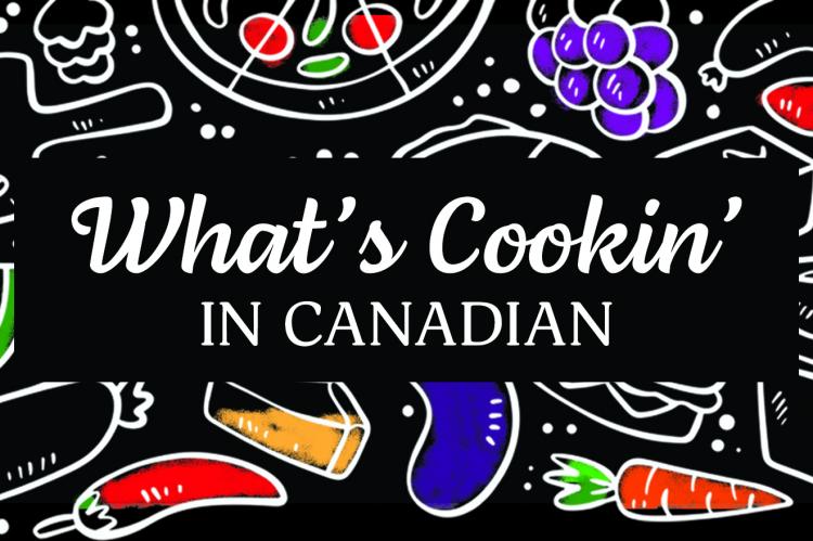 What's Cookin' in Canadian